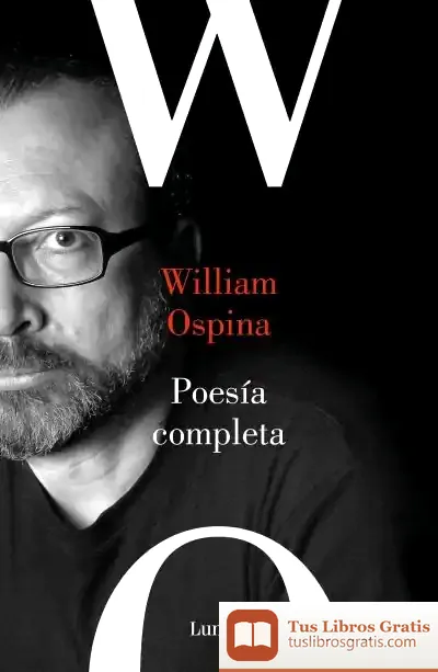 Descargar Poesia Reunida. Ospina