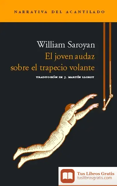 Descargar El Joven Audaz Sobre El Trapecio Volante