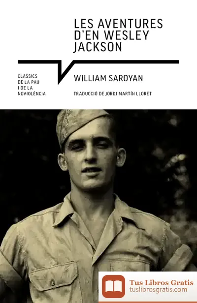 Descargar Les Aventures D'En Wesley Jackson de William Saroyan