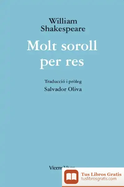 Descargar Molt Soroll Per Res de William Shakespeare