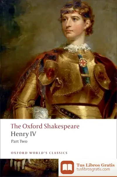 Descargar The Oxford Shakespeare: Henry Iv, Part 2 de William Shakespeare
