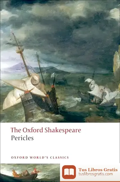 Descargar The Oxford Shakespeare: Pericles de William Shakespeare
