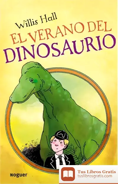 Descargar El Verano Del Dinosaurio