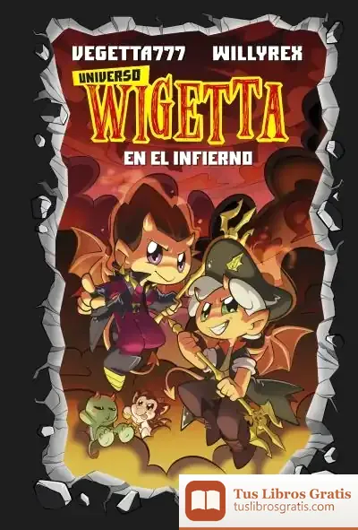 Descargar Universo Wigetta 1. En El Infierno