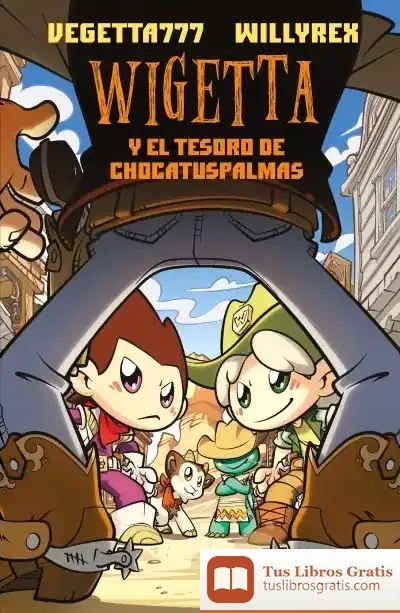 Descargar Wigetta Y El Tesoro De Chocatuspalmas