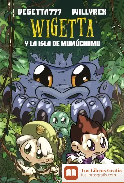Descargar Wigetta Y La Isla De Mumuchumu