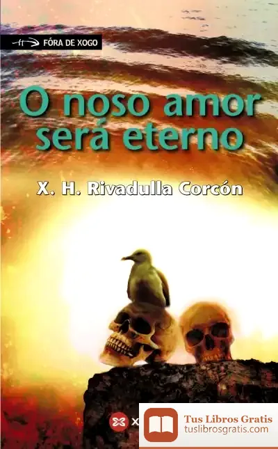 Descargar O Noso Amor Será Eterno