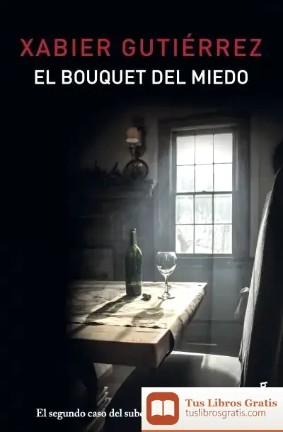 Descargar El Bouquet Del Miedo