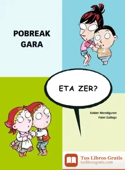 Descargar Pobreak Gara, Eta Zer?