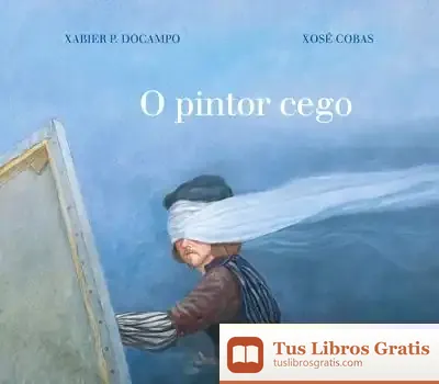 Descargar O Pintor Cego