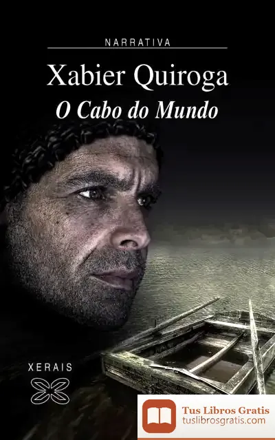 Descargar O Cabo Do Mundo de Xabier Quiroga Díaz