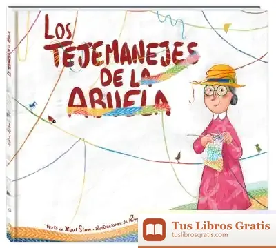 Descargar Los Tejemanejes De La Abuela