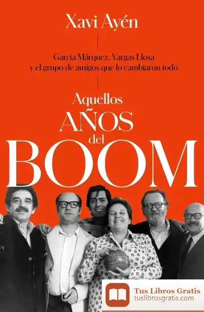 Descargar Aquellos Años Del Boom