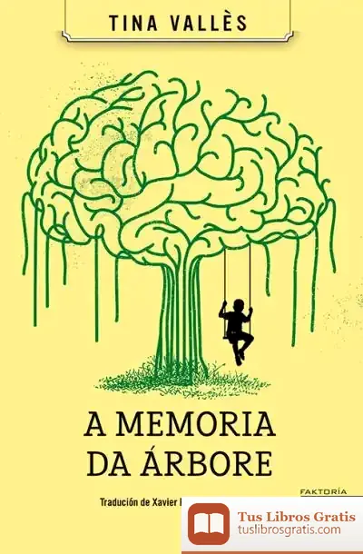 Descargar A Memoria Da Árbore