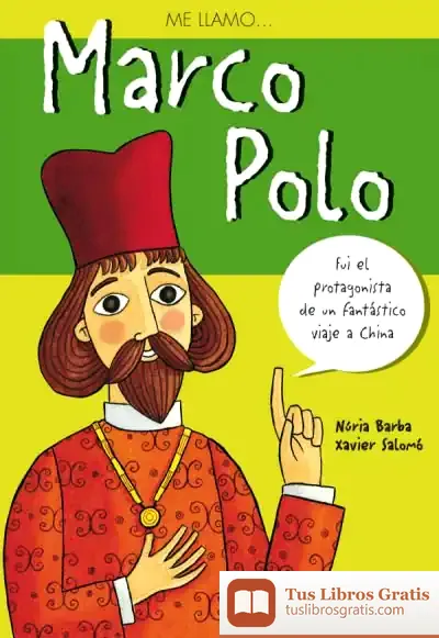 Descargar Me Llamo? Marco Polo de Anjel Lertxundi Esnal