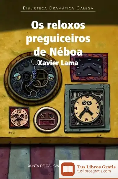 Descargar Os Reloxos Preguiceiros De Néboa
