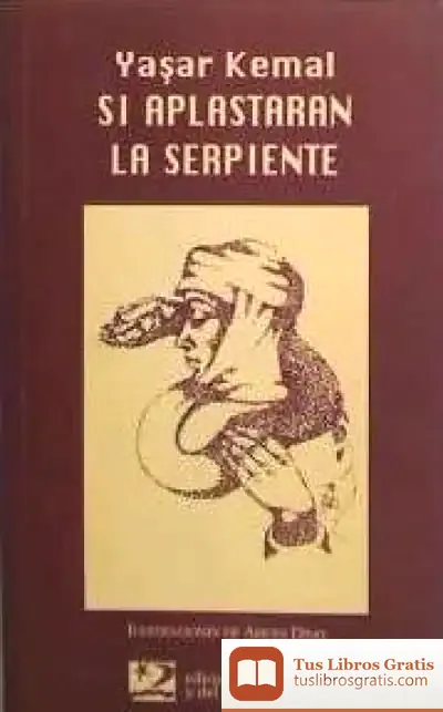 Descargar Si Aplastaran La Serpiente
