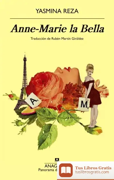 Descargar Anne-Marie La Bella de Yasmina Reza