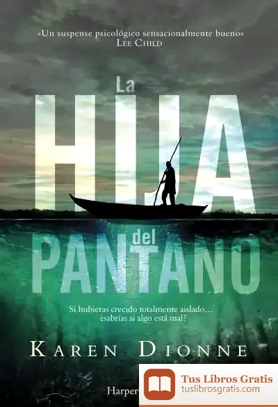 Descargar La Hija Del Pantano