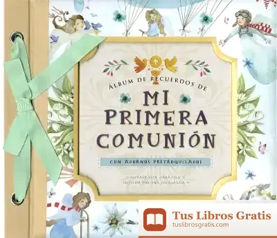 Descargar Album De Recuerdos. Mi Primera Comunión