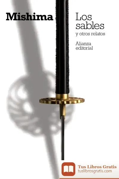 Descargar Los Sables Y Otros Relatos