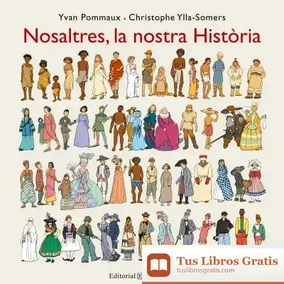 Descargar Nosaltres, La Nostra Història