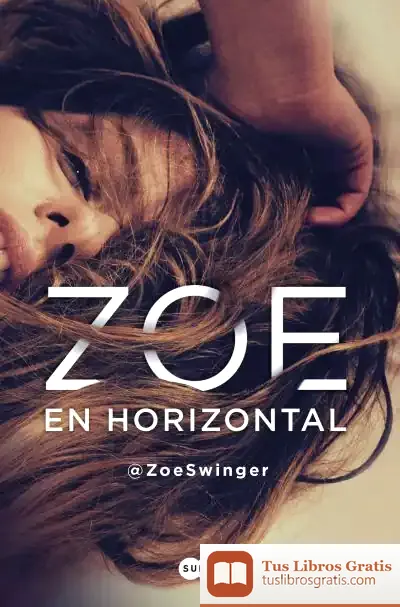 Descargar Zoe En Horizontal de Zoe Swinger